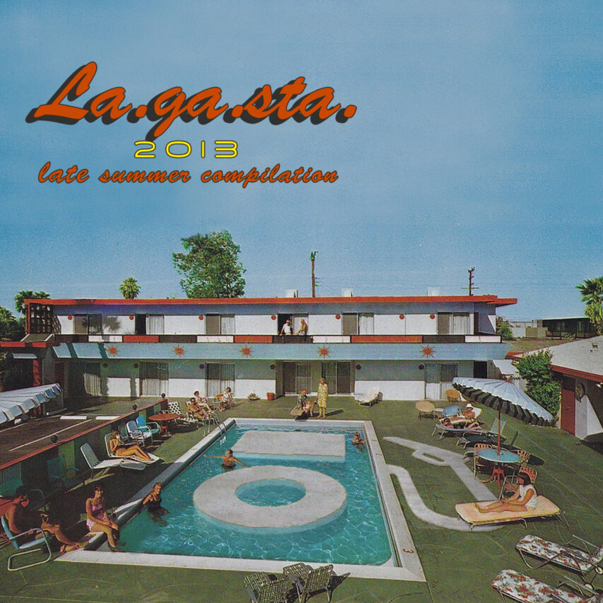 La.Ga.Sta. Late Summer Compilation Vol. 3