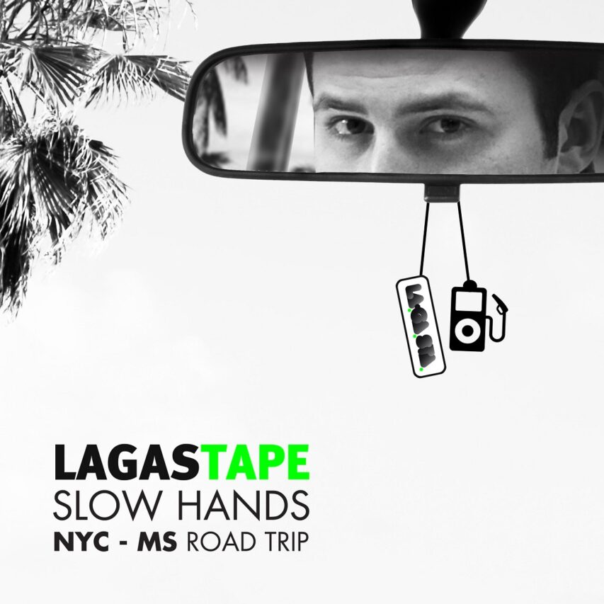 Slow Hands: NYC – MS Road Trip