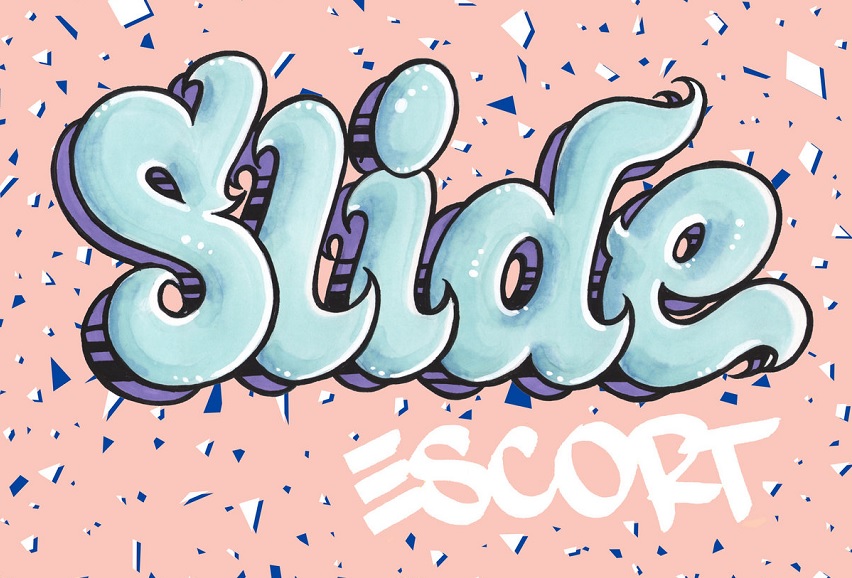 Escort: “Slide”