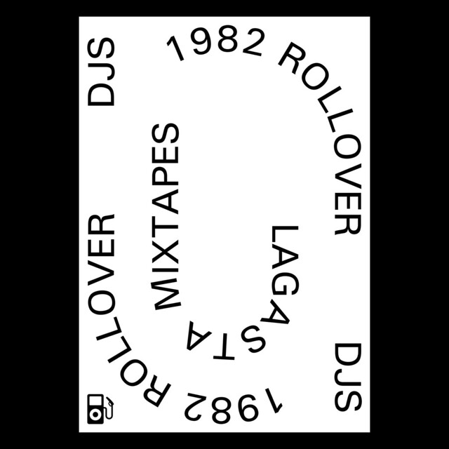 Rollover DJs: 1982 Mixtape