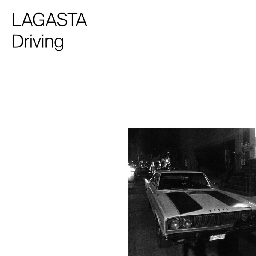 LAGASTA: “Driving” EP