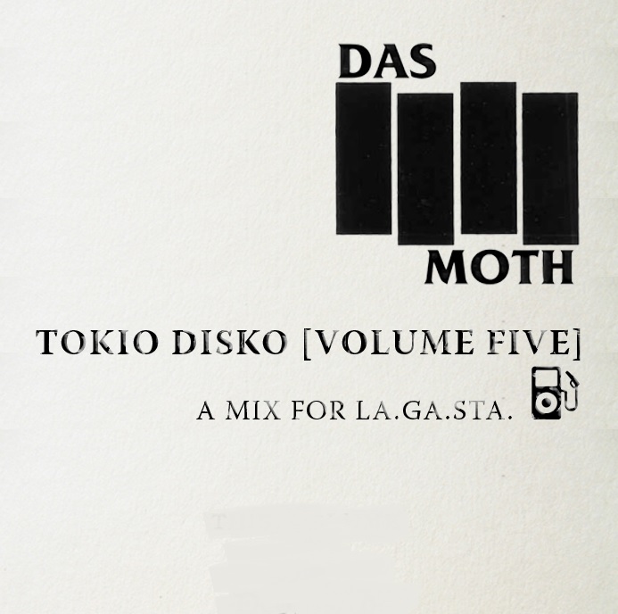 Das Moth: “Tokio Disko” [Volume Five]