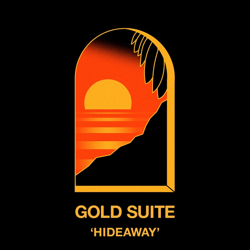 Gold Suite: “Hideaway” EP