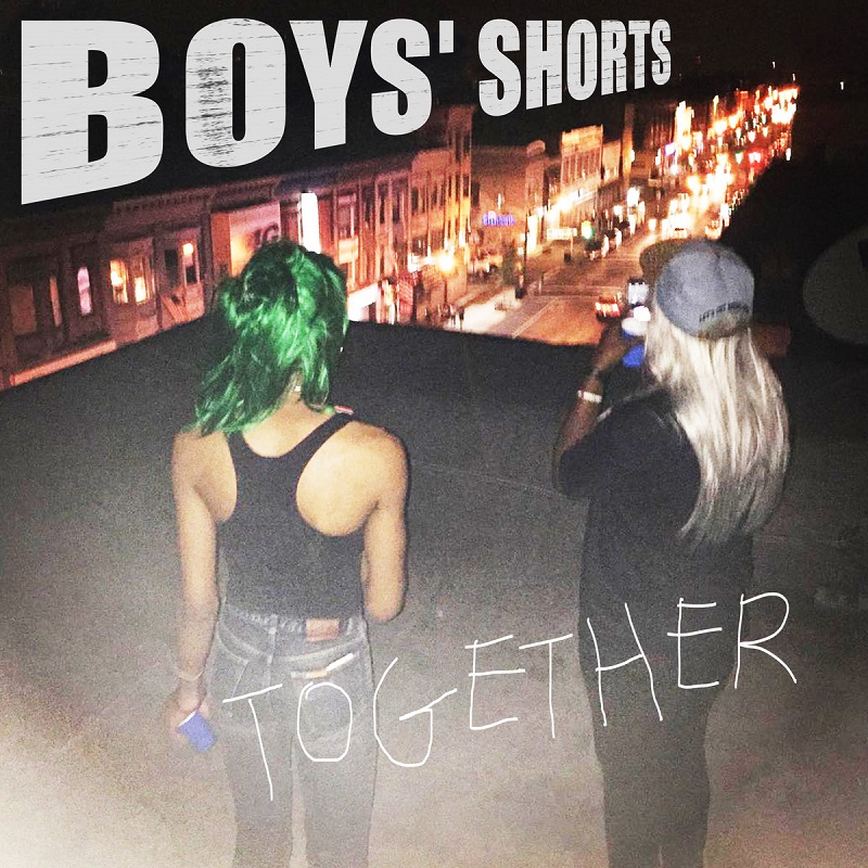 Boys’ Shorts: “Together” EP