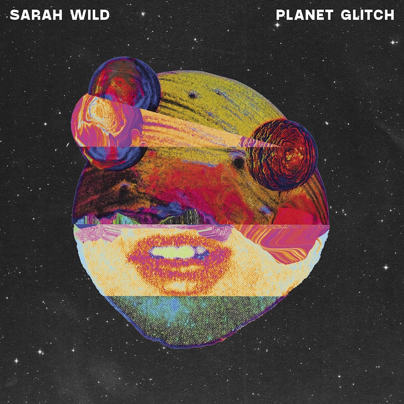 Premiere | Sara Wild: “Planet Glitch (Tony Y Not Remix)”