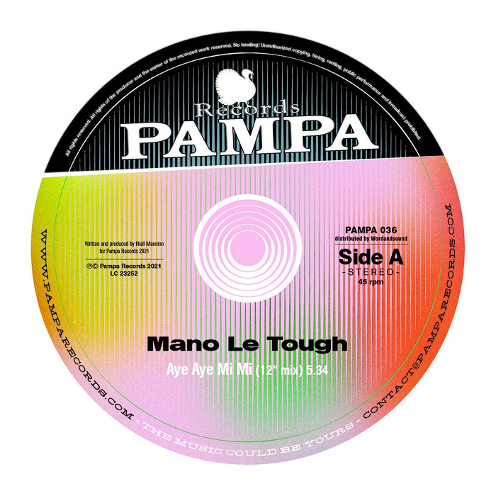 Mano Le Tough: “Aye Aye Mi Mi”