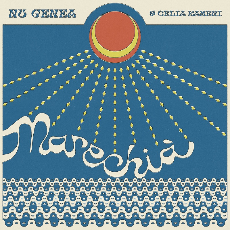 Nu Genea: “Marechià (with Célia Kameni)”