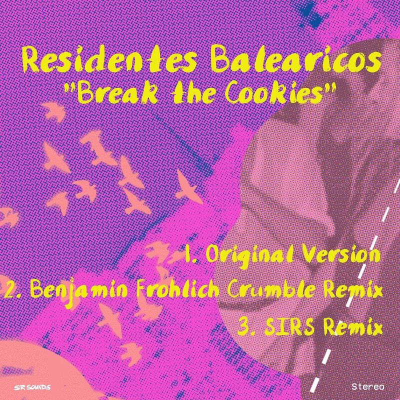 Premiere | Residentes Balearicos: “Break The Cookies”