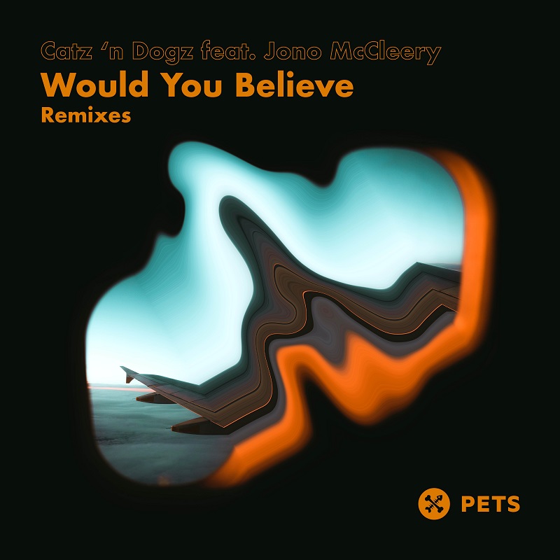 Premiere | Catz ‘n Dogz ft. Jono McCleery: “Would You Believe (Alan Dixon Love Attack Remix)”