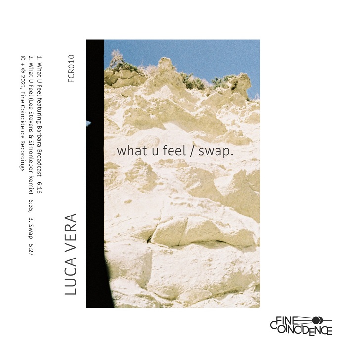 Premiere | Luca Vera: “What U Feel” (feat. Barbara Broadcast)